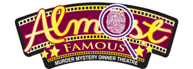 Almost Famous Murder Mystery Dinner Theater formerly Ozark Murder Mystery