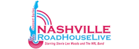Nashville Roadhouse Live 2024 Schedule