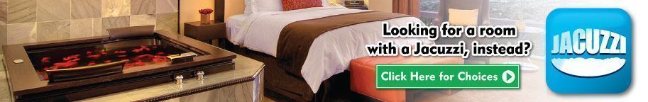 Hotels with Jacuzzi Rooms