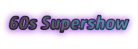 60s Supershow