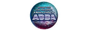 ABBA Tribute: Thank You For The Music 2022 Schedule