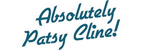 Absolutely...Patsy Cline