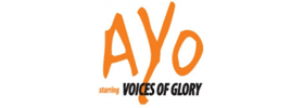 Ayo starring Voices of Glory