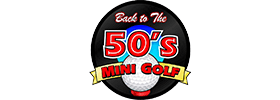 Back To The 50's Mini Golf