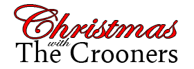 Christmas with the Crooners