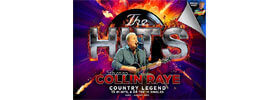 Hits Starring Collin Raye & The Comedy Of Chipper Lowell 2019 Schedule