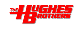 Hughes Brothers