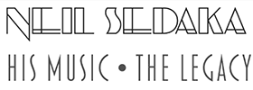 Neil Sedaka - His Music The Legacy