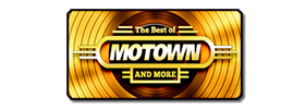 The Best of Motown and More