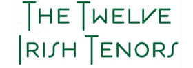 Twelve Irish Tenors