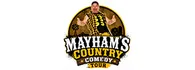 MayHam’s Country Comedy Tour