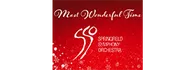 Most Wonderful Time featuring the Springfield Symphony Orchestra  2023 Schedule