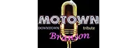 Motown Downtown a Tribute Schedule