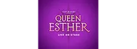 Queen Esther at Sight & Sound Theatres Branson 2024 Schedule