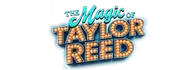 The Magic of Taylor Reed