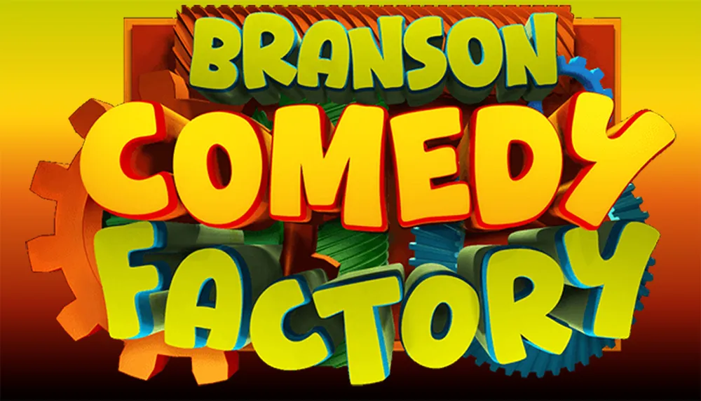 The image features the colorful text Branson Comedy Factory with gear motifs in the background set against a gradient backdrop