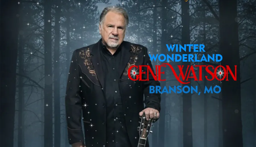 The image features a man in a decorated suit holding a guitar against a forest background, with text saying Winter Wonderland Gene Watson Branson, MO.