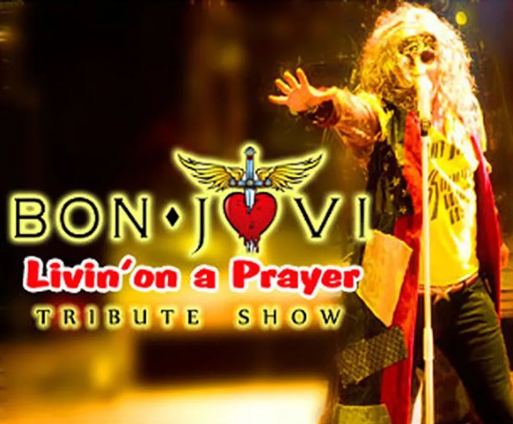 The image is a promotional poster for a Bon Jovi tribute show titled Livin on a Prayer