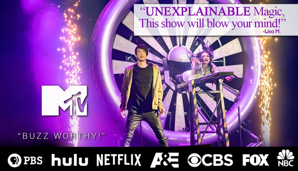 A dramatic scene features two performers in front of a large fan with sparks flying promoting an unexplainable magic show with logos of major TV networks at the bottom