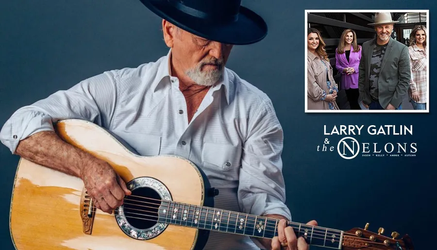 An older man in a hat plays a guitar, with a small inset image of a group of people and text reading Larry Gatlin & The Nelons.